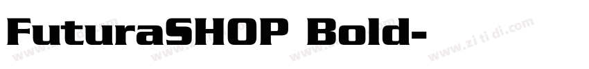 FuturaSHOP Bold字体转换